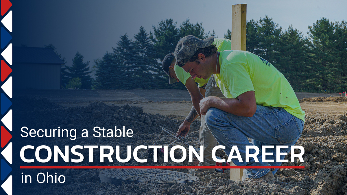 Securing a Stable Construction Career in Ohio with workers laying concrete